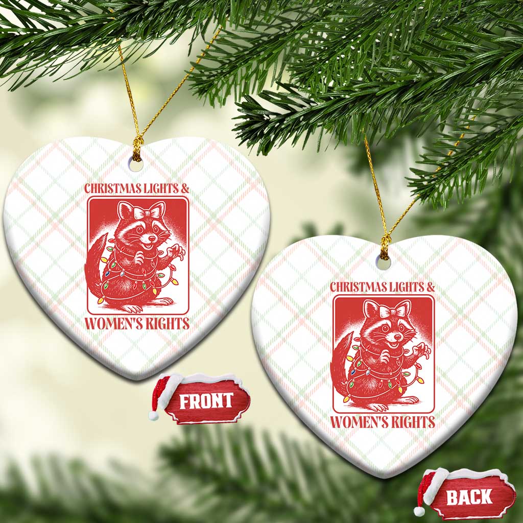 Christmas Lights And Womens Rights Ceramic Ornament Raccoon Female Rage Holiday Gift TS12 Print Your Wear