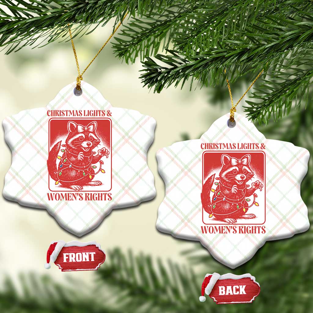 Christmas Lights And Womens Rights Ceramic Ornament Raccoon Female Rage Holiday Gift TS12 Print Your Wear