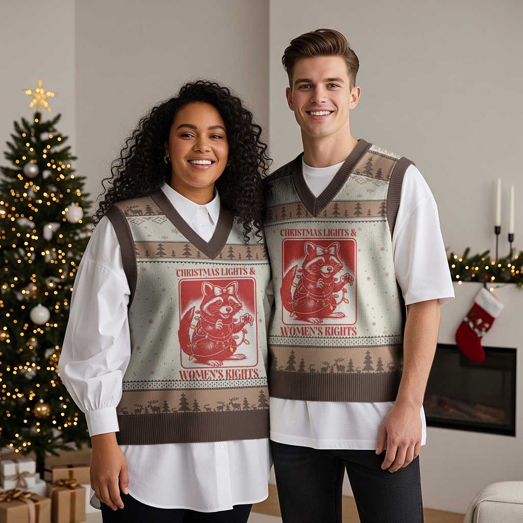 Xmas Lights And Womens Rights V-Neck Knit Sweater Vest Raccoon Female Rage Holiday Gift TS12 Mocha Mousse Print Your Wear