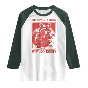 Christmas Lights And Womens Rights Raglan Shirt Raccoon Female Rage Holiday Gift TS12 White Dark Forest Green Print Your Wear