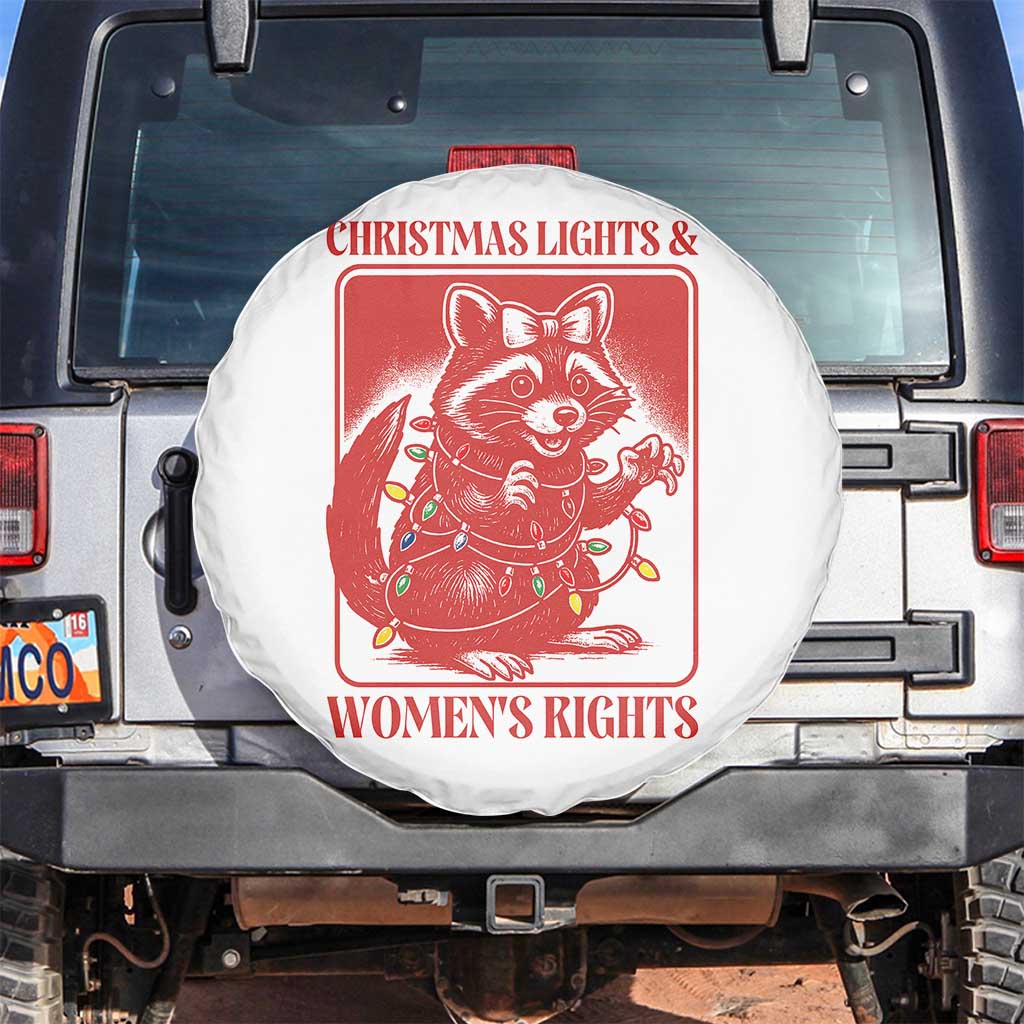 Christmas Lights And Womens Rights Spare Tire Cover Raccoon Female Rage Holiday Gift TS12 No hole White Print Your Wear