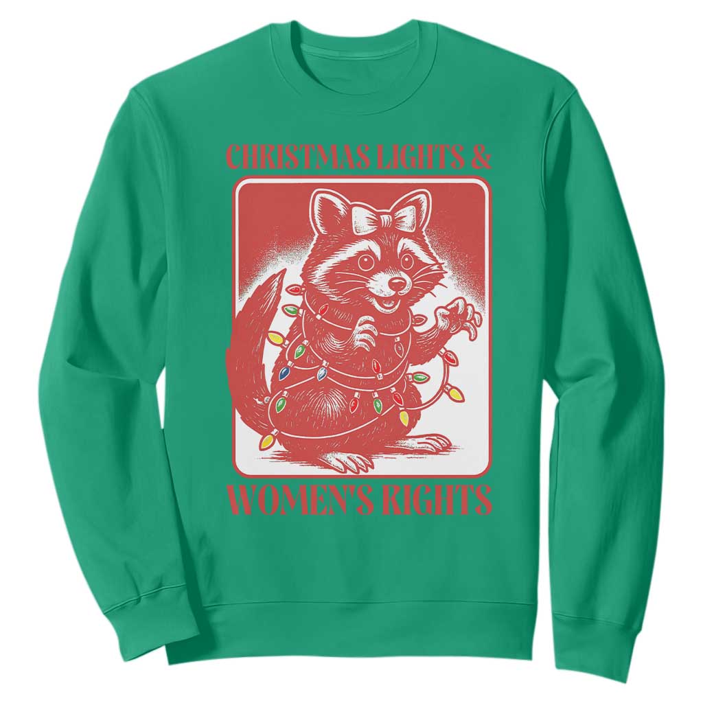 Christmas Lights And Womens Rights Sweatshirt Raccoon Female Rage Holiday Gift TS12 Irish Green Print Your Wear