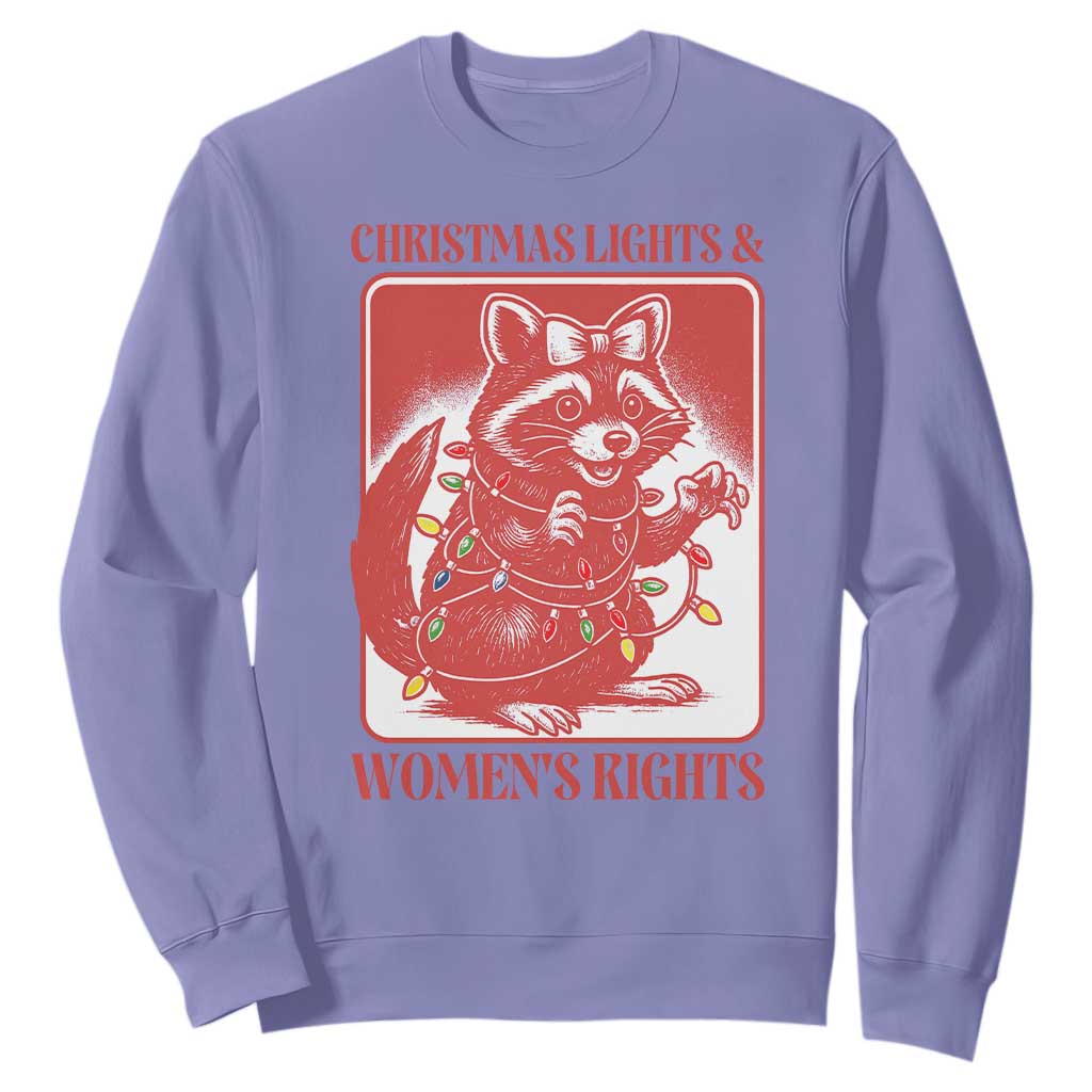 Christmas Lights And Womens Rights Sweatshirt Raccoon Female Rage Holiday Gift - Print Your Wear