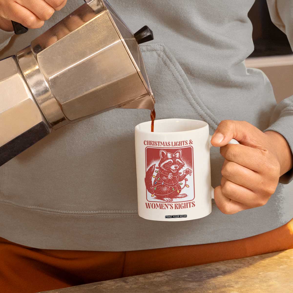 Christmas Lights And Womens Rights Coffee Mug Raccoon Female Rage Holiday Gift TS12 Print Your Wear