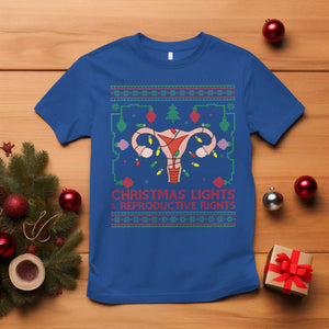 Christmas Lights And Reproductive Rights T Shirt Xmas Feminist Supporter Gift TS12 Royal Blue Print Your Wear