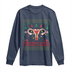 Christmas Lights And Reproductive Rights Long Sleeve Shirt Xmas Feminist Supporter Gift TS12 Navy Print Your Wear