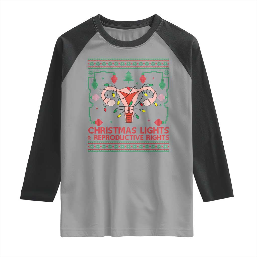 Christmas Lights And Reproductive Rights Raglan Shirt Xmas Feminist Supporter Gift TS12 Sport Gray Black Print Your Wear