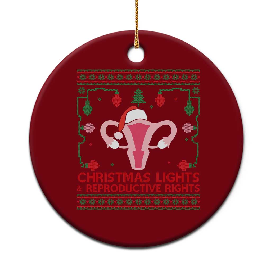 Christmas Lights And Reproductive Rights Ugly Christmas Ceramic Ornament Feminist Holiday Gift TS12 1pc Red Print Your Wear