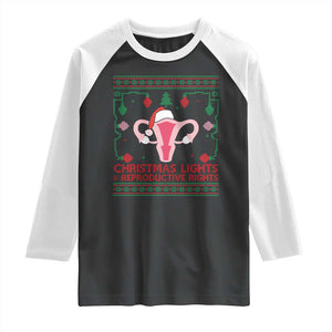 Christmas Lights And Reproductive Rights Ugly Christmas Raglan Shirt Feminist Holiday Gift TS12 Black White Print Your Wear