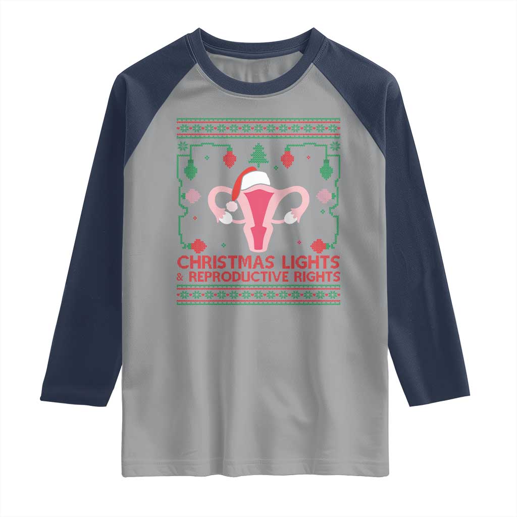 Christmas Lights And Reproductive Rights Ugly Christmas Raglan Shirt Feminist Holiday Gift TS12 Sport Gray Navy Print Your Wear