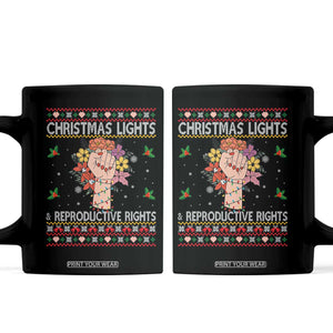 Funny Feminist Lights And Reproductive Rights Coffee Mug Ugly Christmas Gift TS12 Black Print Your Wear