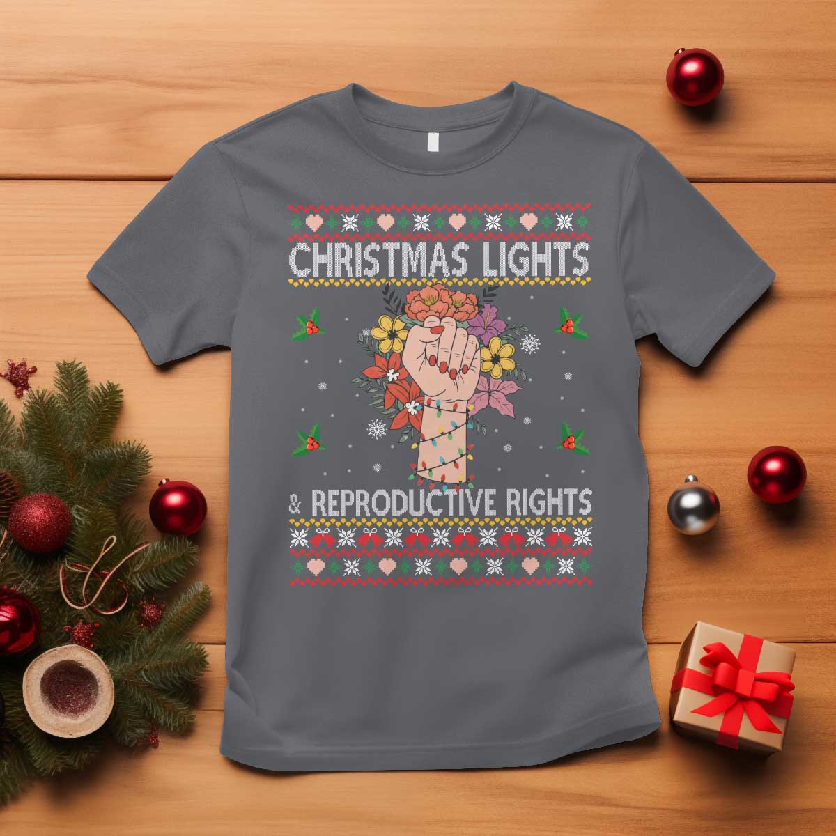 Funny Feminist Lights And Reproductive Rights T Shirt Ugly Christmas Gift TS12 Charcoal Print Your Wear