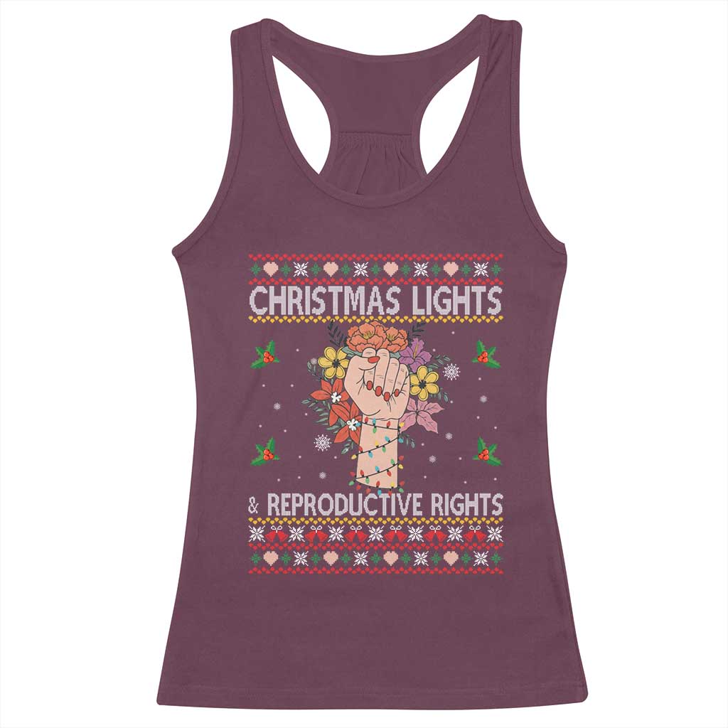 Funny Feminist Lights And Reproductive Rights Racerback Tank Top Ugly Christmas Gift TS12 Maroon Print Your Wear
