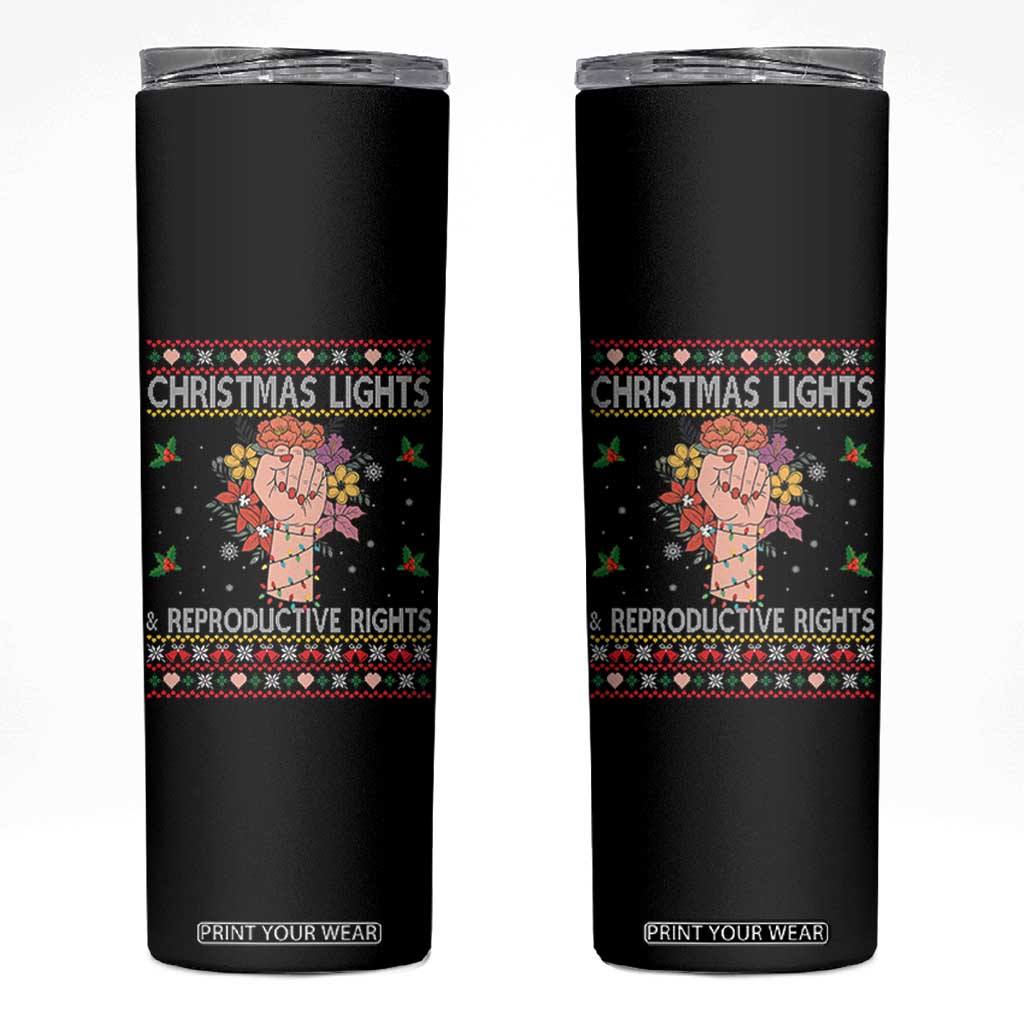Funny Feminist Lights And Reproductive Rights Skinny Tumbler Ugly Christmas Gift TS12 Black Print Your Wear