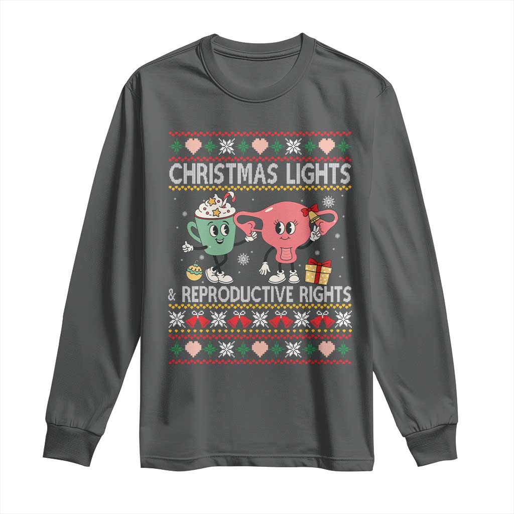 Funny Feminist Christmas Lights And Reproductive Rights Ugly Holiday Gift Long Sleeve Shirt TS12 Dark Heather Print Your Wear