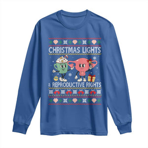 Funny Feminist Christmas Lights And Reproductive Rights Ugly Holiday Gift Long Sleeve Shirt TS12 Royal Blue Print Your Wear