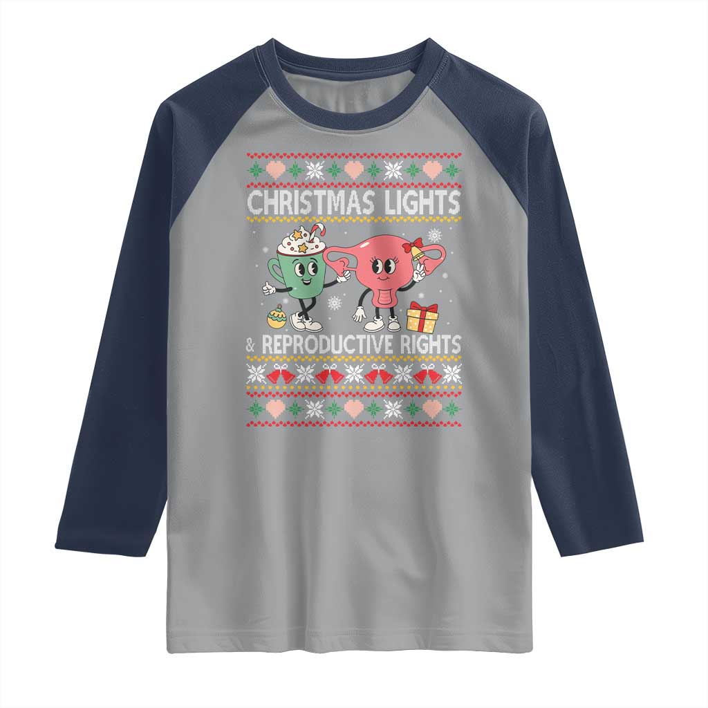 Funny Feminist Christmas Lights And Reproductive Rights Ugly Holiday Gift Raglan Shirt TS12 Sport Gray Navy Print Your Wear