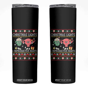 Funny Feminist Christmas Lights And Reproductive Rights Ugly Holiday Gift Skinny Tumbler TS12 Black Print Your Wear
