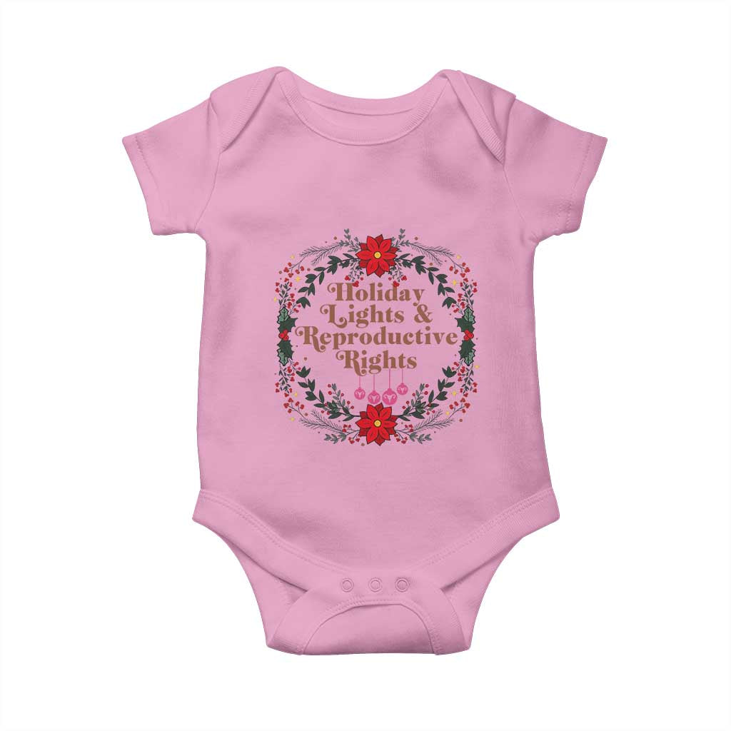 Holiday Lights And Reproductive Rights Baby Onesie Funny Feminist Christmas Gift TS12 Light Pink Print Your Wear