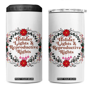 Holiday Lights And Reproductive Rights 4 in 1 Can Cooler Tumbler Funny Feminist Christmas Gift TS12 One Size: 16 oz White Print Your Wear