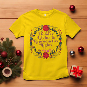 Holiday Lights And Reproductive Rights T Shirt Funny Feminist Christmas Gift TS12 Daisy Print Your Wear
