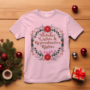 Holiday Lights And Reproductive Rights T Shirt Funny Feminist Christmas Gift TS12 Light Pink Print Your Wear