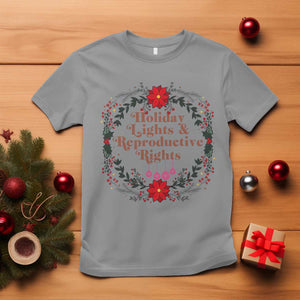 Holiday Lights And Reproductive Rights T Shirt Funny Feminist Christmas Gift TS12 Sport Gray Print Your Wear
