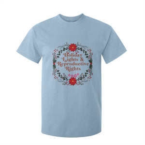 Holiday Lights And Reproductive Rights T Shirt For Kid Funny Feminist Christmas Gift TS12 Light Blue Print Your Wear