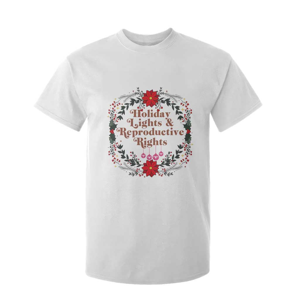 Holiday Lights And Reproductive Rights T Shirt For Kid Funny Feminist Christmas Gift TS12 White Print Your Wear