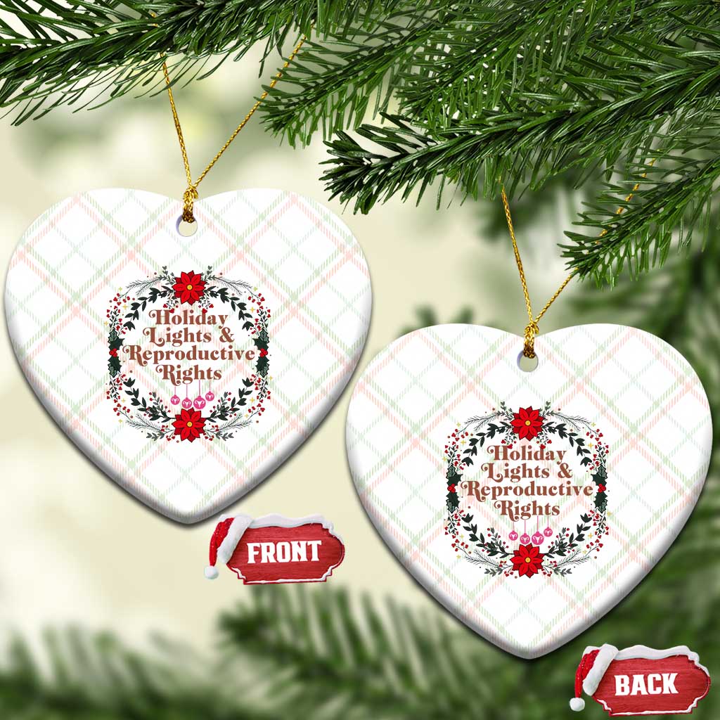 Holiday Lights And Reproductive Rights Ceramic Ornament Funny Feminist Christmas Gift TS12 Print Your Wear