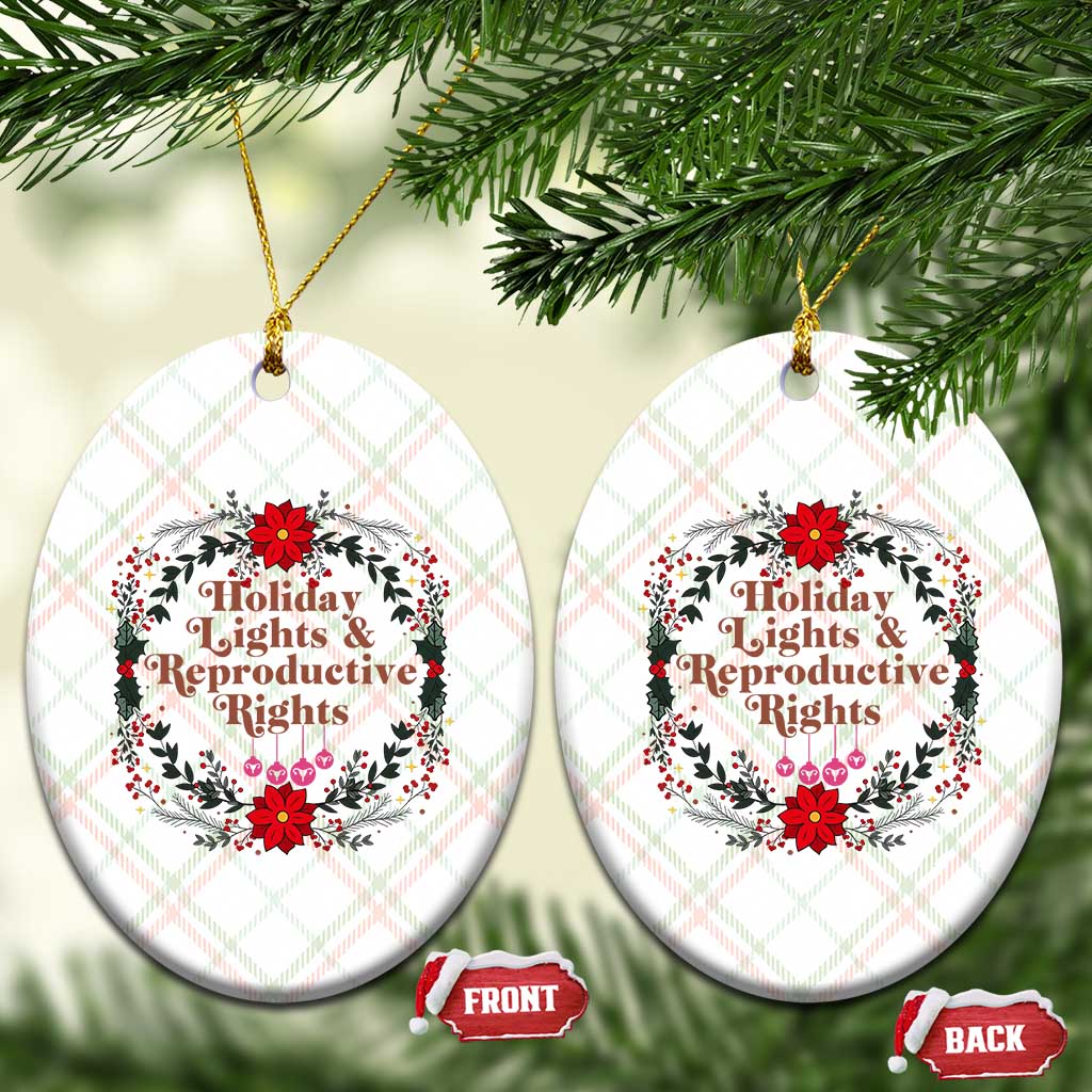 Holiday Lights And Reproductive Rights Ceramic Ornament Funny Feminist Christmas Gift TS12 Print Your Wear
