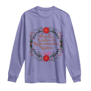 Holiday Lights And Reproductive Rights Long Sleeve Shirt Funny Feminist Christmas Gift TS12 Violet Print Your Wear