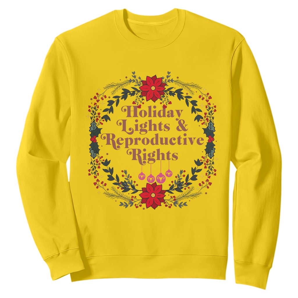 Holiday Lights And Reproductive Rights Sweatshirt Funny Feminist Christmas Gift TS12 Daisy Print Your Wear