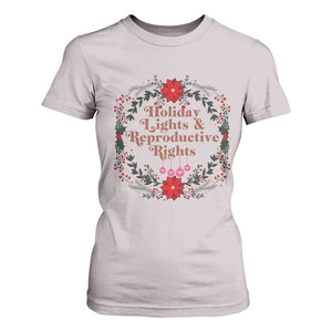 Holiday Lights And Reproductive Rights T Shirt For Women Funny Feminist Christmas Gift TS12 Ice Gray Print Your Wear