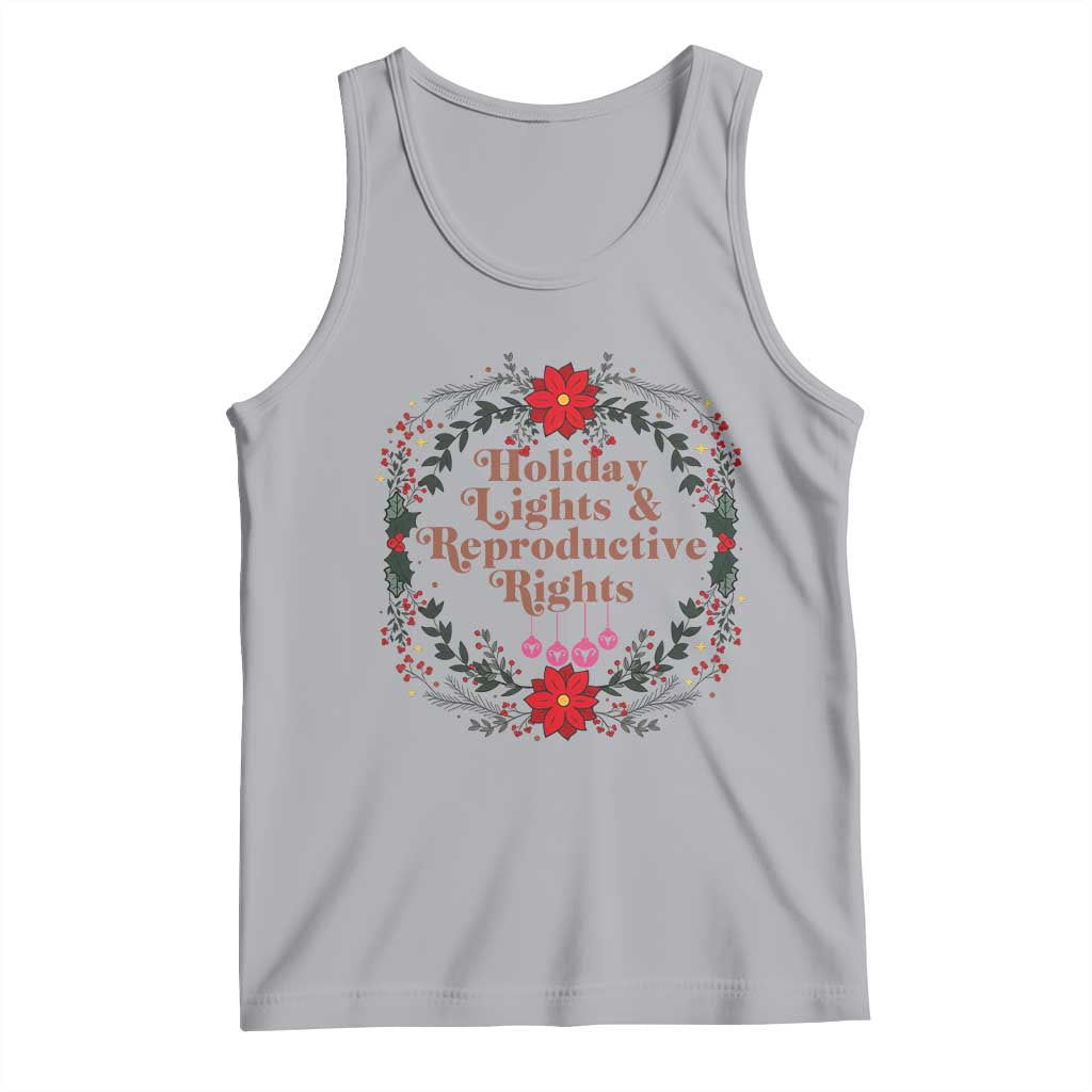 Holiday Lights And Reproductive Rights Tank Top Funny Feminist Christmas Gift TS12 Athletic Heather Print Your Wear