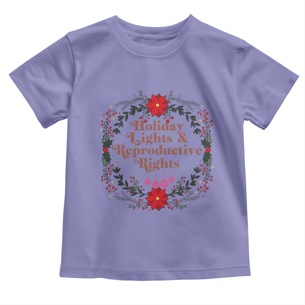 Holiday Lights And Reproductive Rights Toddler T Shirt Funny Feminist Christmas Gift TS12 Violet Print Your Wear