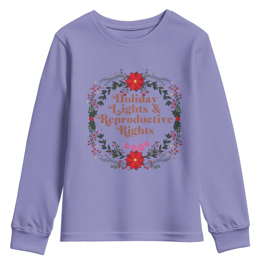 Holiday Lights And Reproductive Rights Youth Sweatshirt Funny Feminist Christmas Gift TS12 Violet Print Your Wear