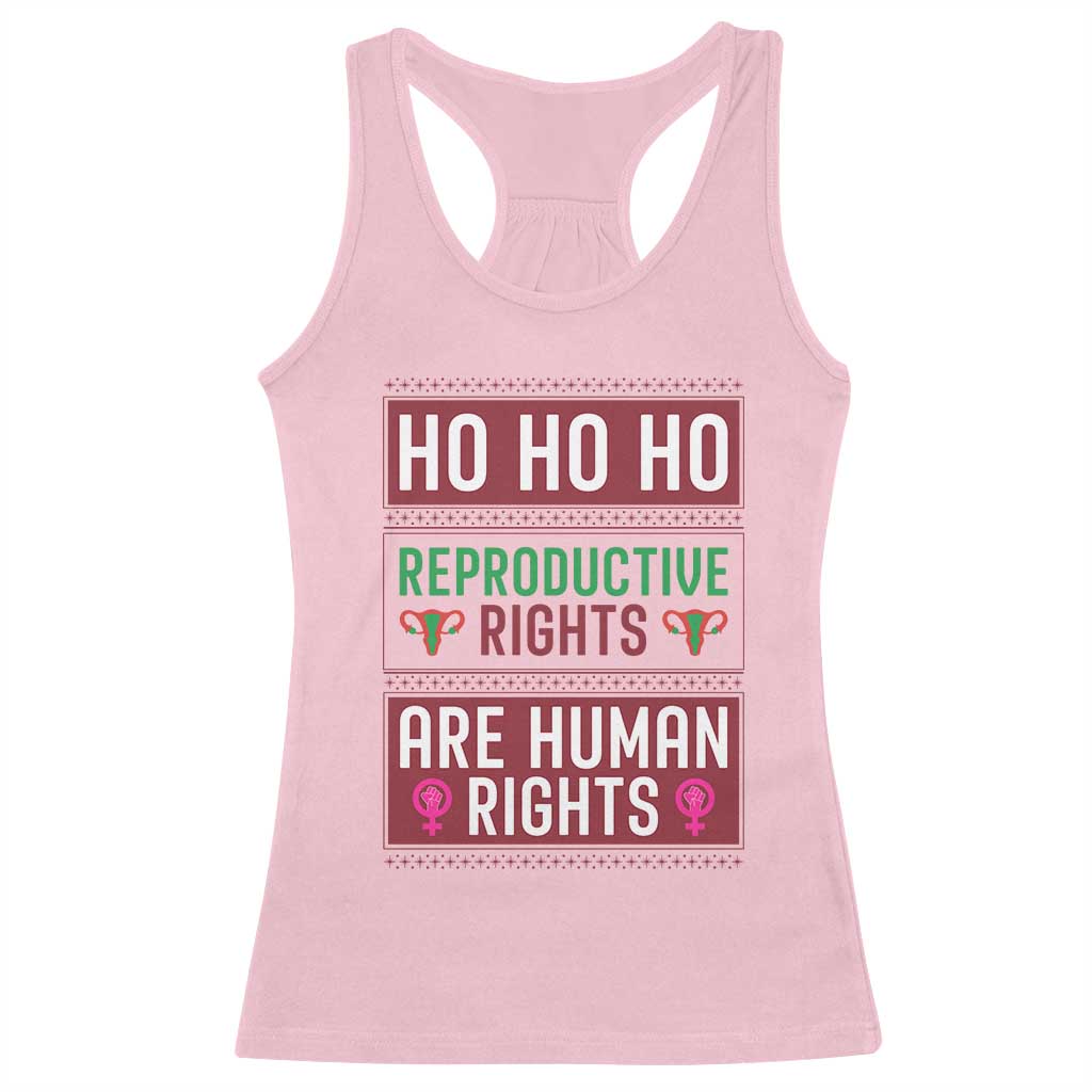 Funny Christmas Feminist Gift Racerback Tank Top Reproductive Rights Are Human Rights TS12 Light Pink Print Your Wear