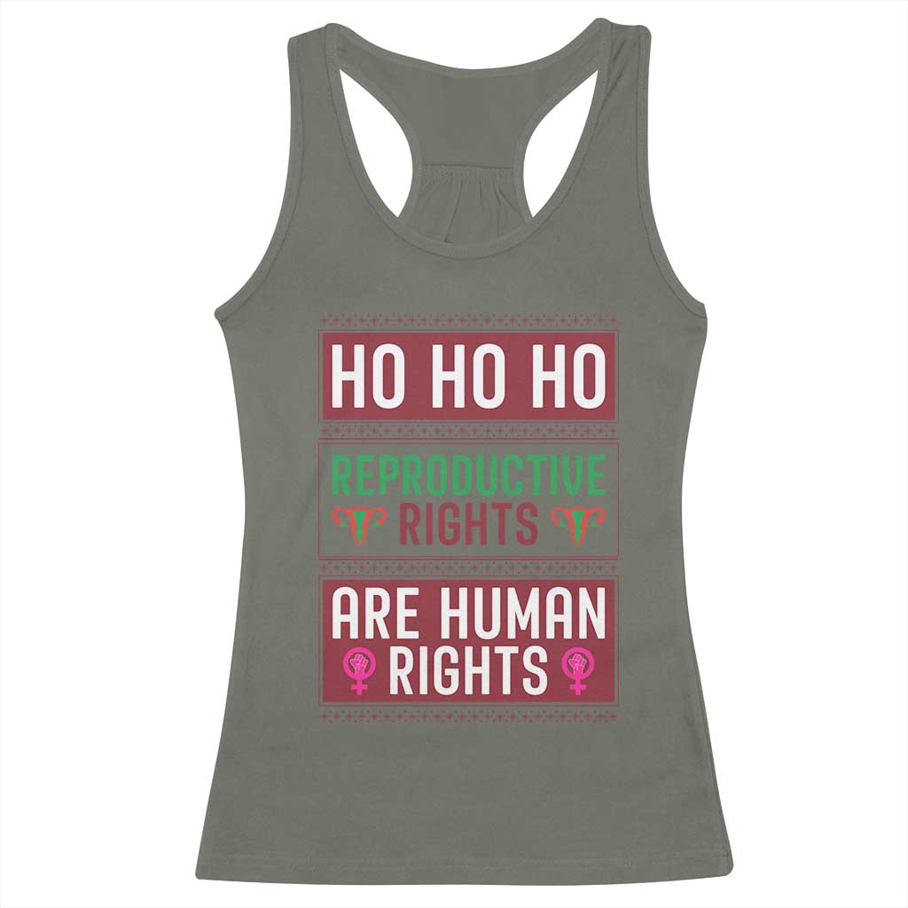 Funny Christmas Feminist Gift Racerback Tank Top Reproductive Rights Are Human Rights TS12 Military Green Print Your Wear