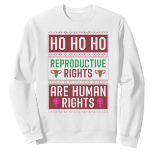 Funny Christmas Feminist Gift Sweatshirt Reproductive Rights Are Human Rights TS12 White Print Your Wear