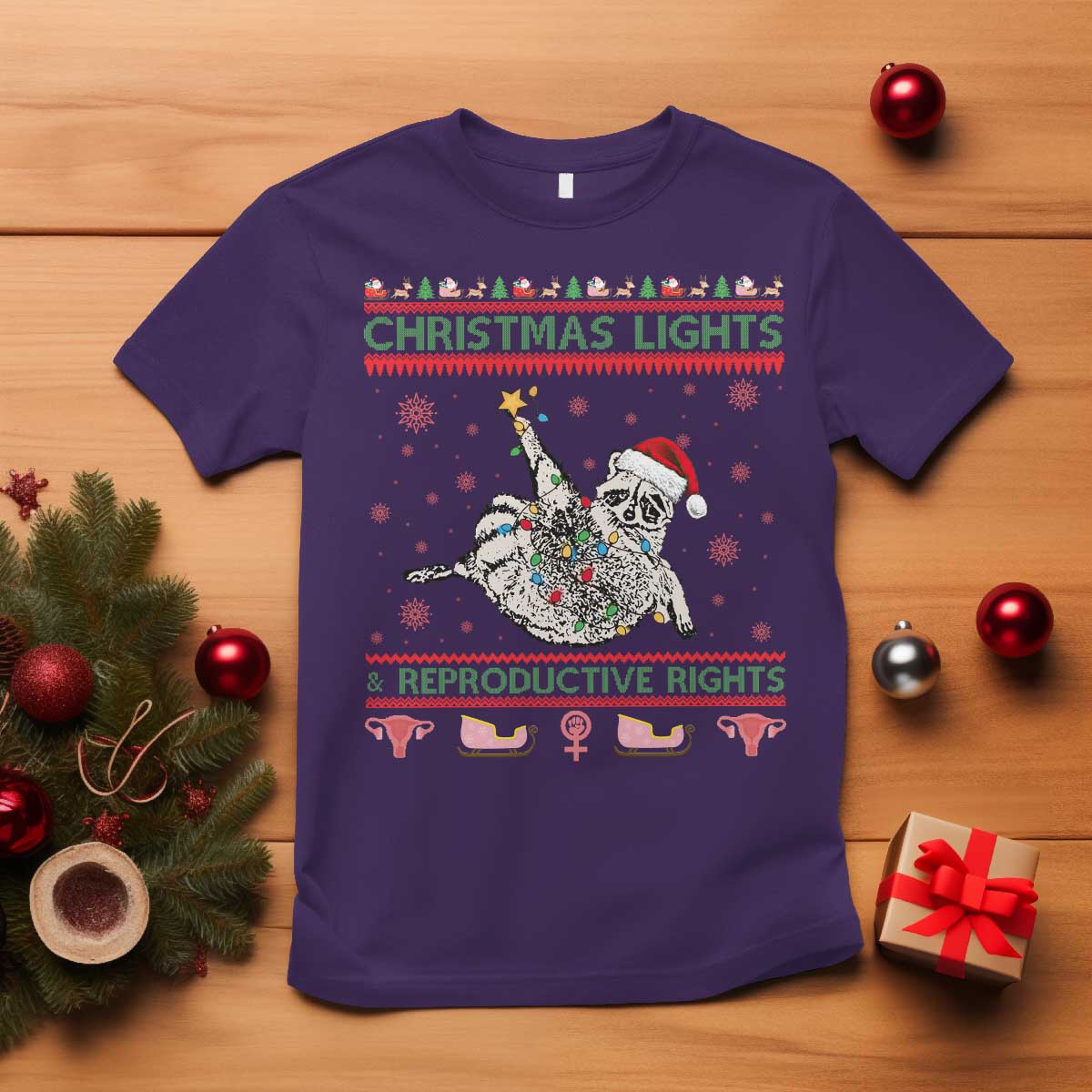 Christmas Lights And Reproductive Rights Ugly Christmas T Shirt Feminist Raccoon Gift TS12 Purple Print Your Wear