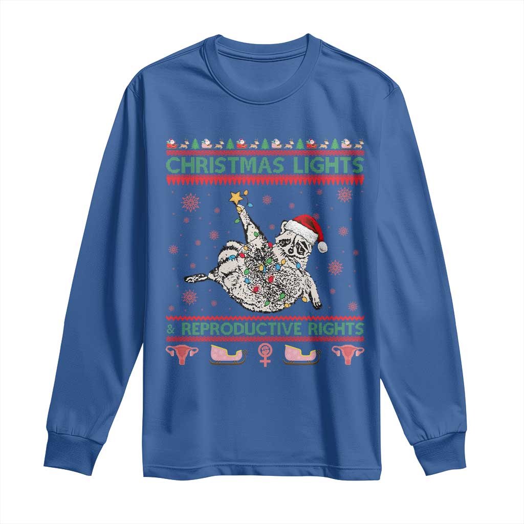 Christmas Lights And Reproductive Rights Ugly Christmas Long Sleeve Shirt Feminist Raccoon Gift TS12 Royal Blue Print Your Wear