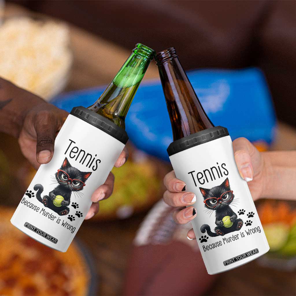 Funny Tennis Cat Gift 4 in 1 Can Cooler Tumbler Because Murder Is Wrong TS12 Print Your Wear