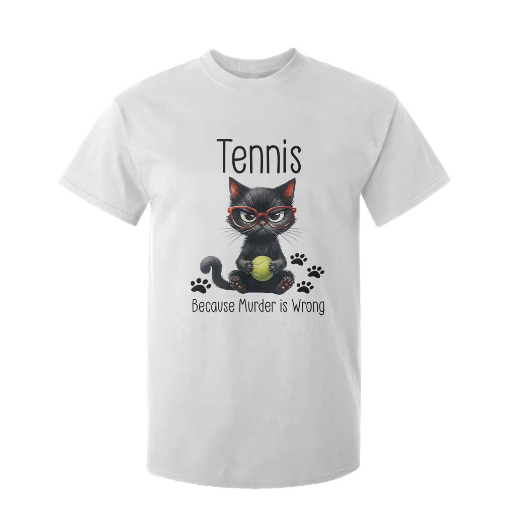 Funny Tennis Cat Gift T Shirt For Kid Because Murder Is Wrong TS12 White Print Your Wear