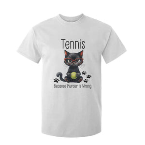 Funny Tennis Cat Gift T Shirt For Kid Because Murder Is Wrong TS12 White Print Your Wear