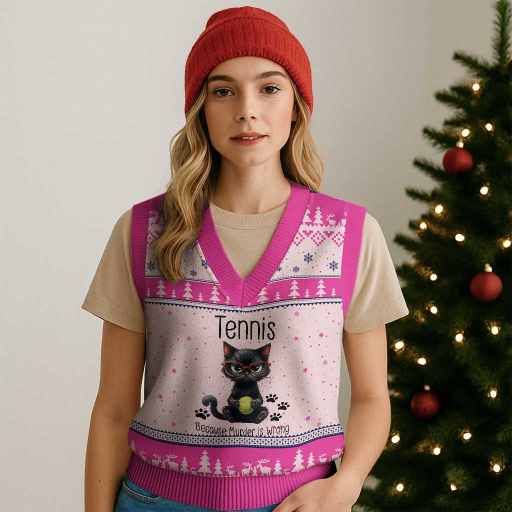 Funny Tennis Cat Gift V-Neck Knit Sweater Vest Because Murder Is Wrong TS12 Hot Pink Print Your Wear