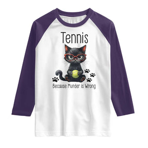 Funny Tennis Cat Gift Raglan Shirt Because Murder Is Wrong TS12 White Purple Print Your Wear