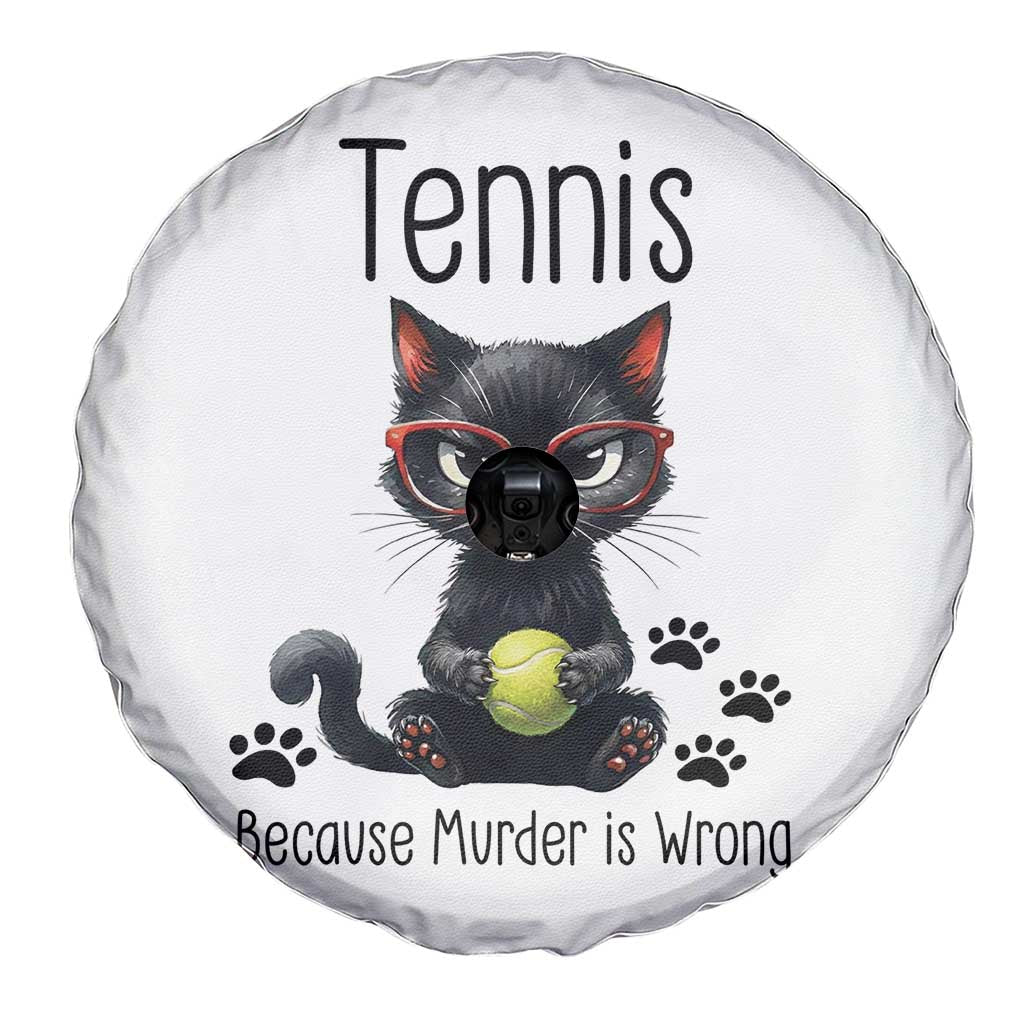 Funny Tennis Cat Gift Spare Tire Cover Because Murder Is Wrong TS12 Print Your Wear
