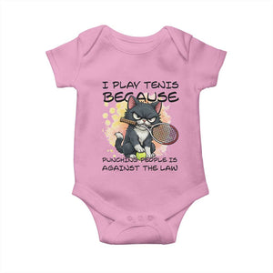 Funny Cat Plays Tennis Baby Onesie Because Punching People Is Against The Law TS12 Light Pink Print Your Wear