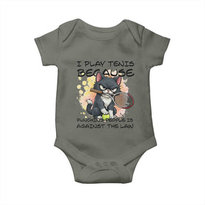 Funny Cat Plays Tennis Baby Onesie Because Punching People Is Against The Law TS12 Military Green Print Your Wear